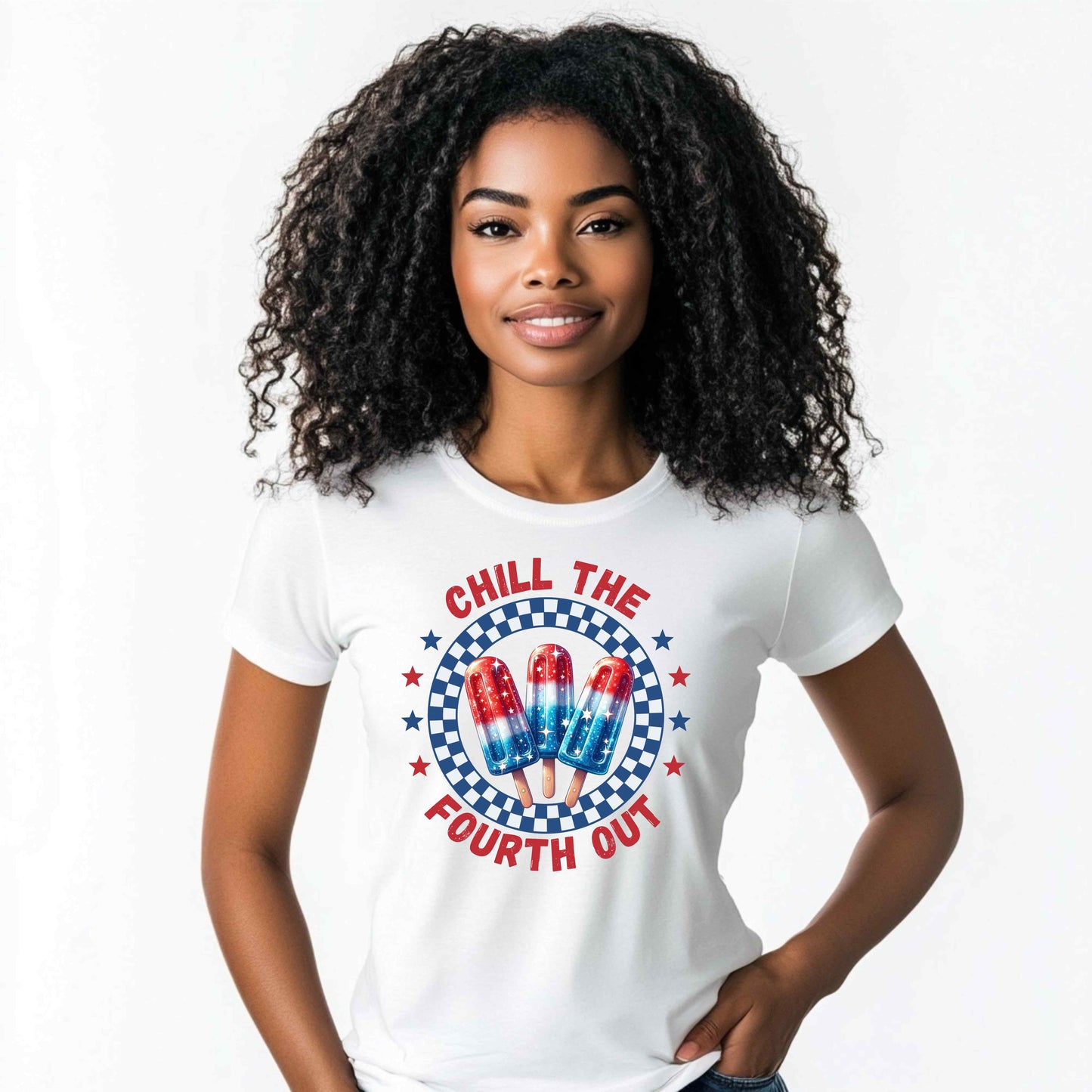 Chill the Fourth Out T-Shirt