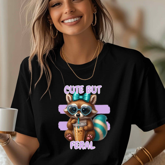 Cute But Feral T-Shirt